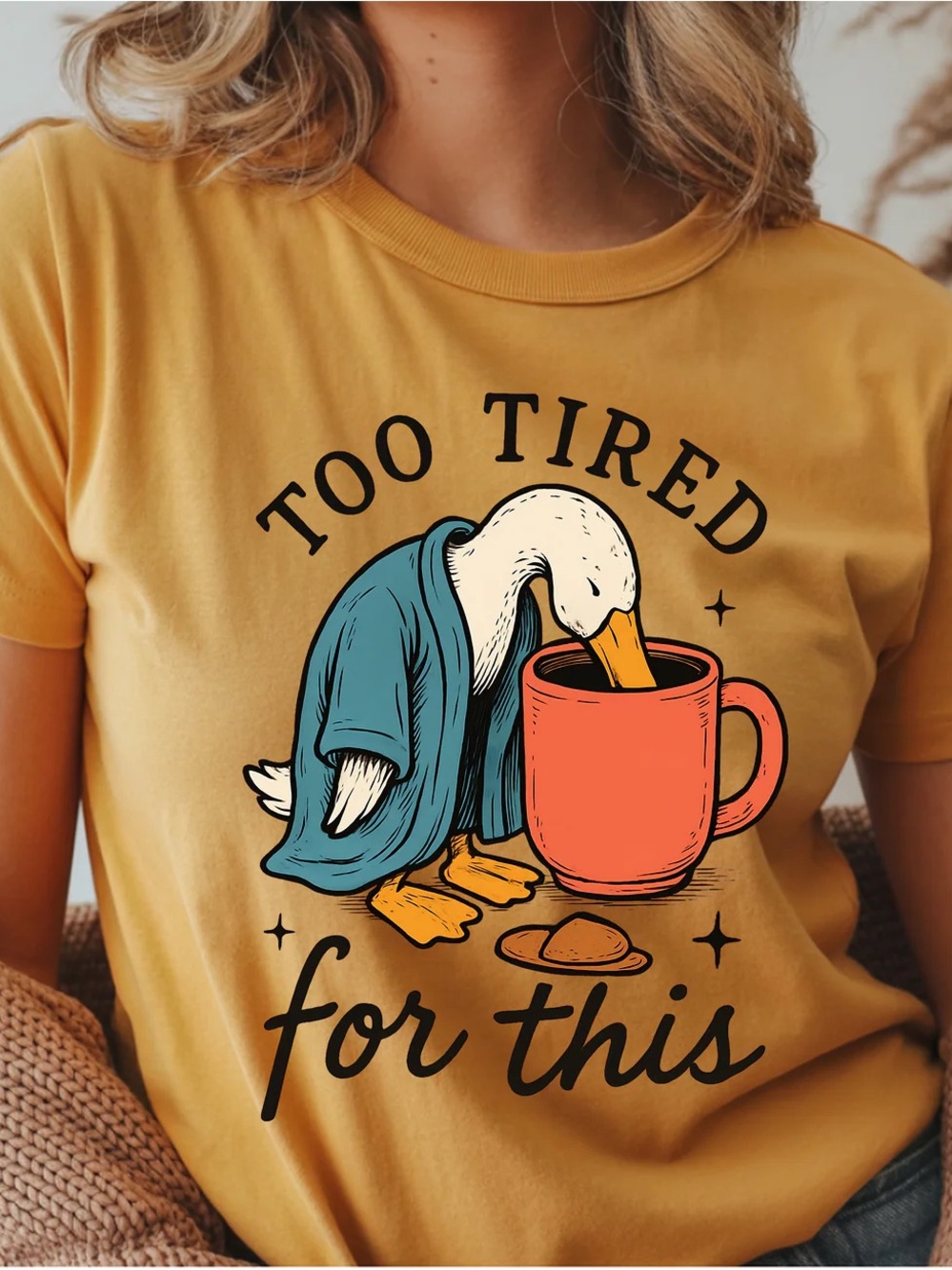 Too Tired For This Graphic Tee - Mustard Yellow